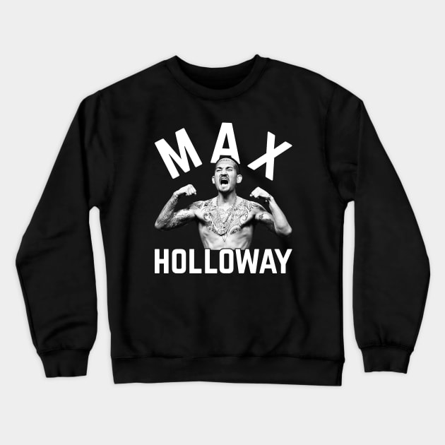 Max Holloway Crewneck Sweatshirt by MMAMerch